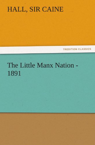 Beispielbild fr The Little Manx Nation - 1891 zum Verkauf von Lucky's Textbooks