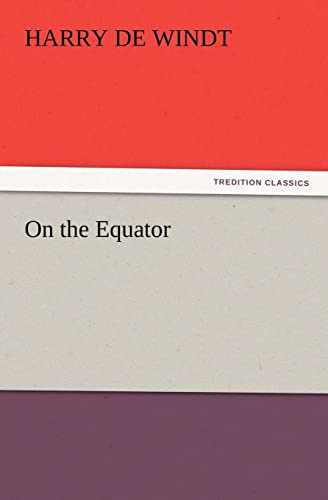 Stock image for On the Equator for sale by Lucky's Textbooks