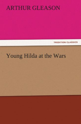 9783847216094: Young Hilda at the Wars (TREDITION CLASSICS)