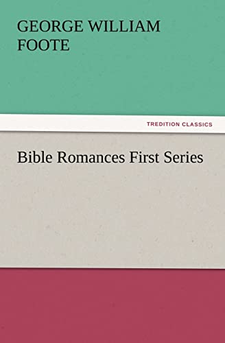 9783847216148: Bible Romances First Series