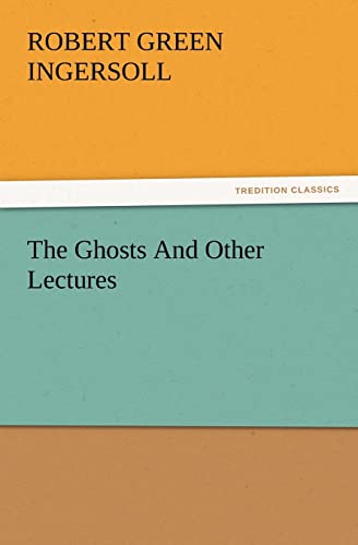 Stock image for The Ghosts and Other Lectures for sale by Lucky's Textbooks