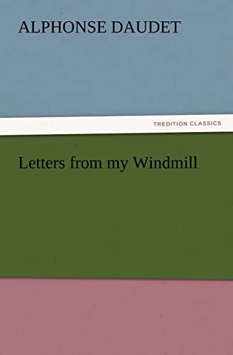 9783847218074: Letters from my Windmill