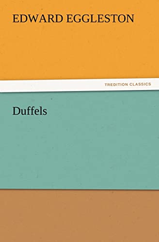 Duffels (9783847218517) by Eggleston, Deceased Edward