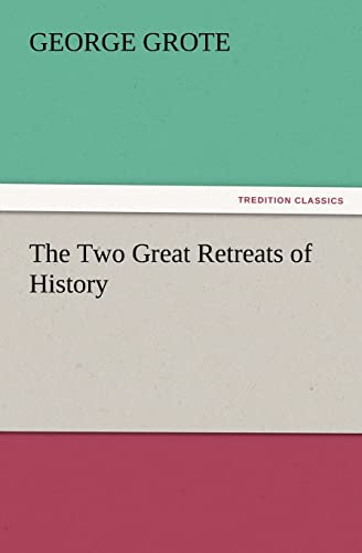 Stock image for The Two Great Retreats of History for sale by Lucky's Textbooks