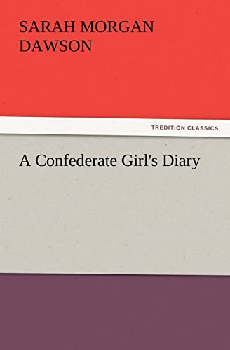 Imagen de archivo de A Confederate Girl's Diary a la venta por Lucky's Textbooks