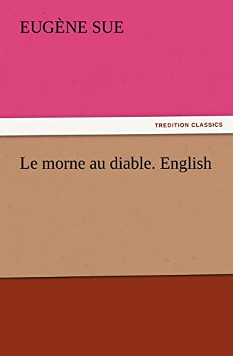 Le morne au diable. English (9783847225171) by Sue, EugÃ¨ne