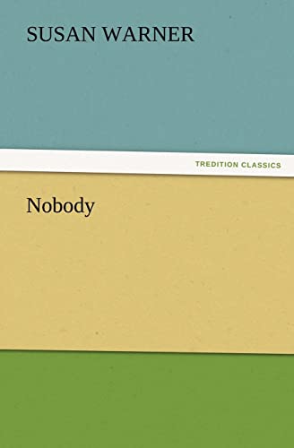 Nobody (9783847226260) by Warner, Executive Director Curator Susan