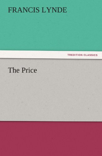 9783847229223: The Price (TREDITION CLASSICS)