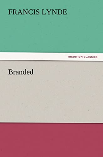 Branded (9783847229230) by Lynde, Francis