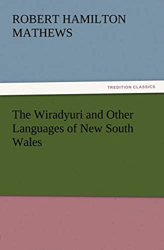 9783847233282: The Wiradyuri and Other Languages of New South Wales