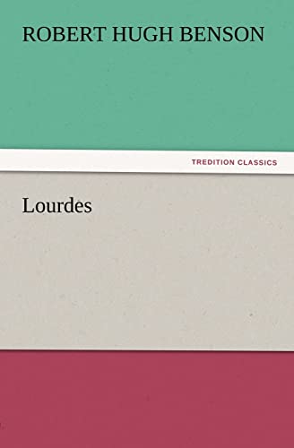 9783847233480: Lourdes (TREDITION CLASSICS)