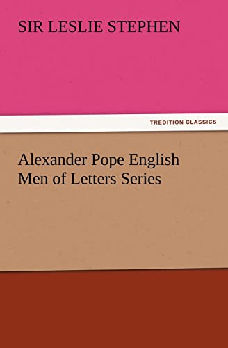9783847233831: Alexander Pope English Men of Letters Series (TREDITION CLASSICS)