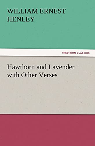 Beispielbild fr Hawthorn and Lavender with Other Verses zum Verkauf von Chiron Media