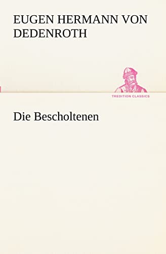 Beispielbild fr Die Bescholtenen (German Edition) zum Verkauf von Lucky's Textbooks