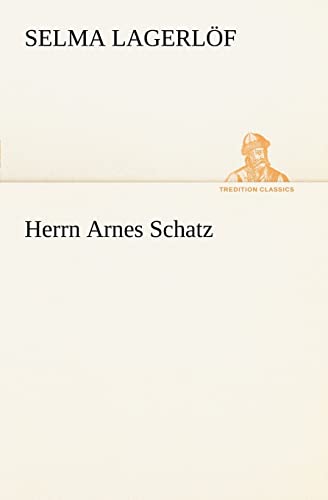 Beispielbild für Herrn Arnes Schatz (TREDITION CLASSICS) zum Verkauf von medimops