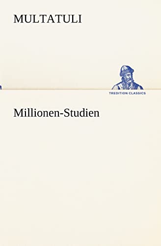 Stock image for Millionen-Studien (TREDITION CLASSICS) for sale by medimops