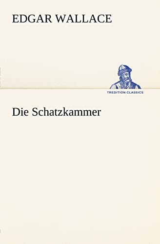 9783847236894: Die Schatzkammer (TREDITION CLASSICS)