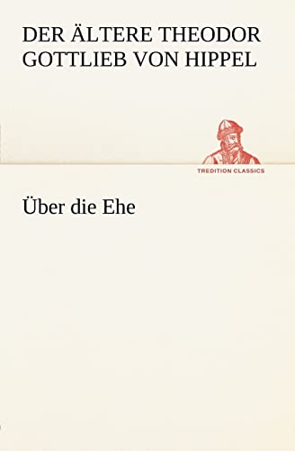 Stock image for Uber Die Ehe (German Edition) for sale by Lucky's Textbooks