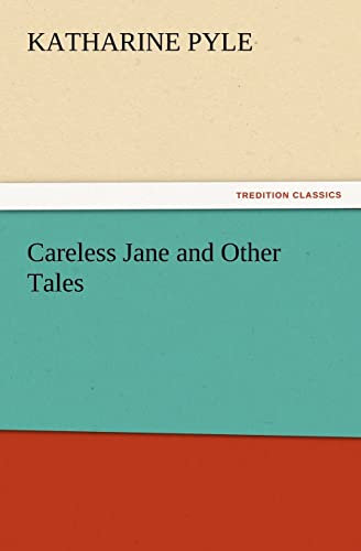 9783847239222: Careless Jane and Other Tales