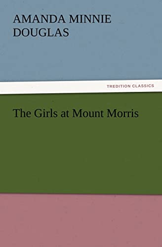 9783847240280: The Girls at Mount Morris