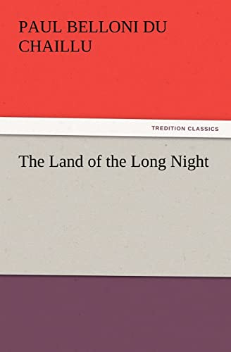 Stock image for The Land of the Long Night for sale by Lucky's Textbooks