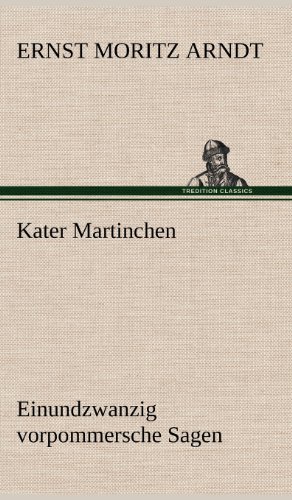 Beispielbild fr Kater Martinchen: Einundzwanzig vorpommersche Sagen zum Verkauf von Reuseabook