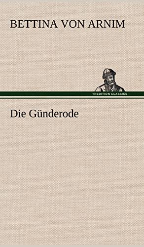 9783847242666: Die Gunderode (German Edition)