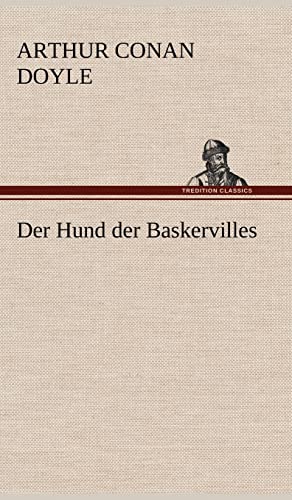 9783847246732: Der Hund Der Baskervilles (German Edition)