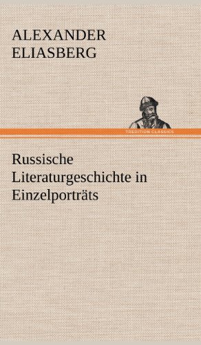 9783847247296: Russische Literaturgeschichte in Einzelportrats