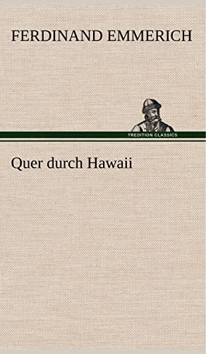 Imagen de archivo de Quer durch Hawaii a la venta por medimops