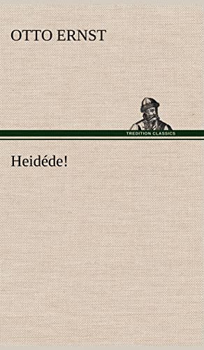 Heidede! - Otto Ernst