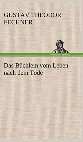 9783847248101: Das Buchlein Vom Leben Nach Dem Tode