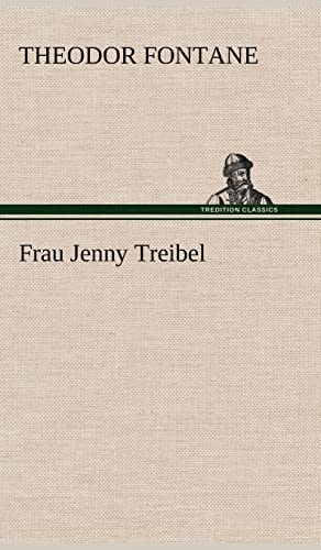 Stock image for Frau Jenny Treibel (German Edition) for sale by Lucky's Textbooks