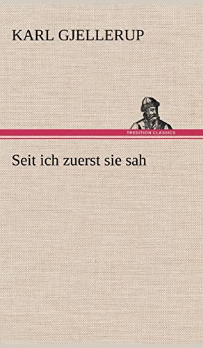 Stock image for Seit Ich Zuerst Sie Sah for sale by Reuseabook