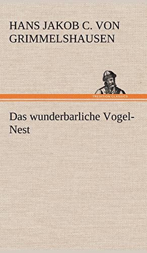 Stock image for Das Wunderbarliche Vogel-Nest (German Edition) for sale by Lucky's Textbooks