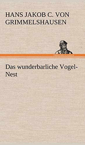 9783847250289: Das Wunderbarliche Vogel-Nest (German Edition)