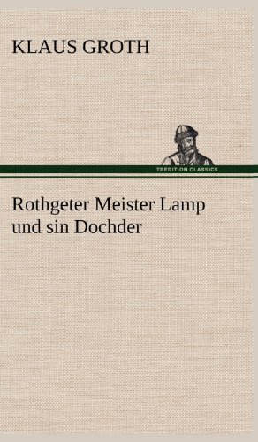 9783847250395: Rothgeter Meister Lamp Und Sin Dochder