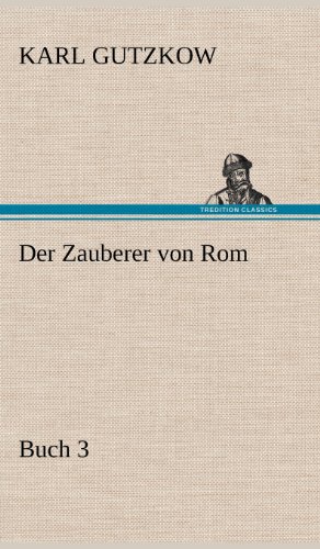 9783847250586: Der Zauberer Von ROM, Buch 3