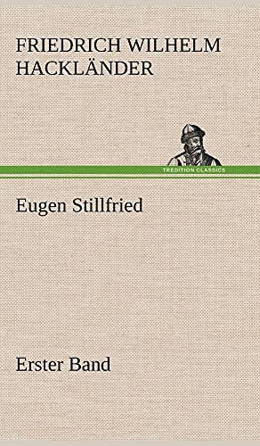 9783847250791: Eugen Stillfried - Erster Band: Erster Band