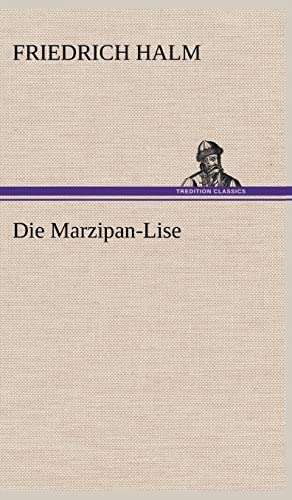 9783847250982: Die Marzipan-Lise