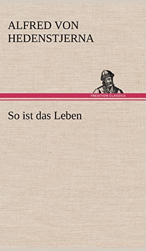 9783847251347: So Ist Das Leben (German Edition)