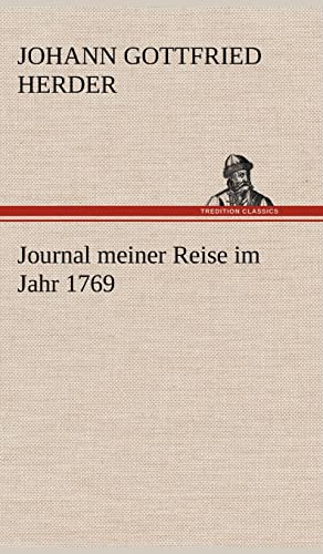 Beispielbild fr Journal Meiner Reise Im Jahr 1769 (German Edition) zum Verkauf von dsmbooks