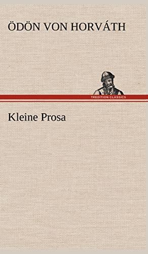 Beispielbild fr Kleine Prosa (German Edition) zum Verkauf von Lucky's Textbooks