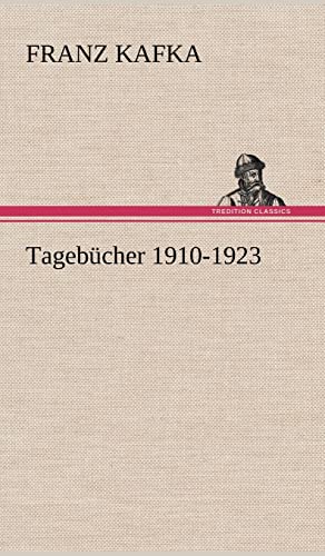 9783847253273: Tagebucher 1910-1923