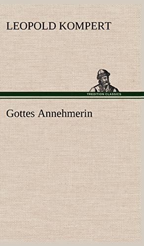 9783847254201: Gottes Annehmerin