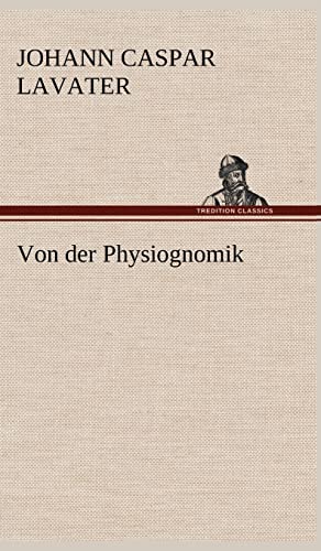 9783847255178: Von Der Physiognomik (German Edition)