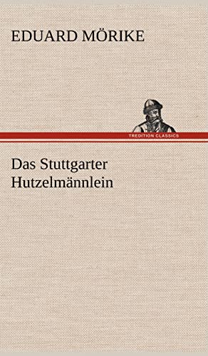9783847257462: Das Stuttgarter Hutzelmannlein