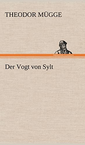 Beispielbild fr Der Vogt Von Sylt zum Verkauf von Reuseabook