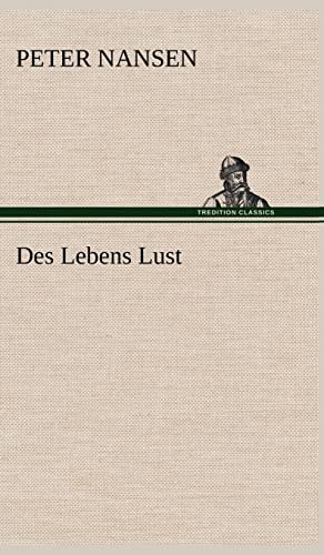 Beispielbild fr Des Lebens Lust zum Verkauf von Blackwell's