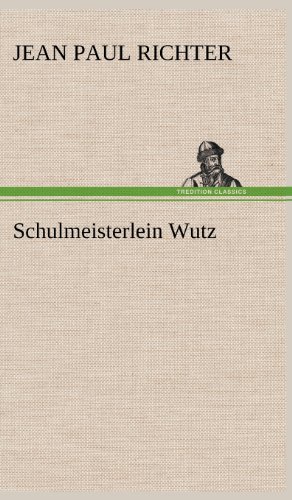 9783847258827: Schulmeisterlein Wutz
